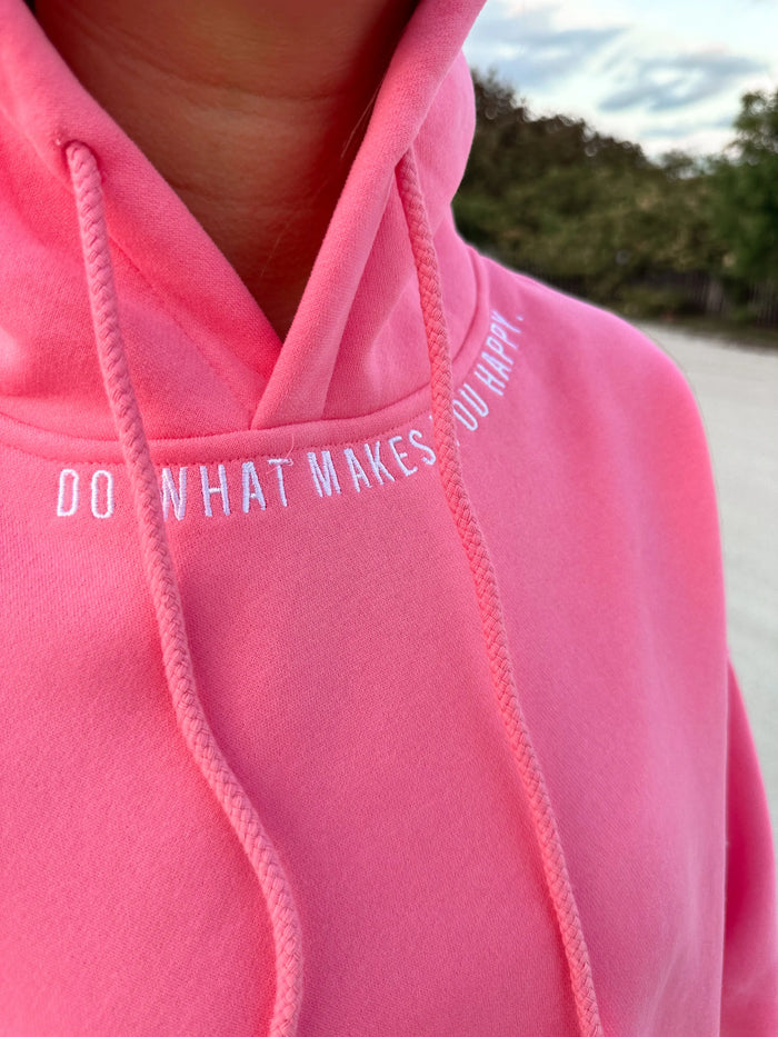 Hibiscus Pink Do What Makes You Happy Embroider Hoodie
