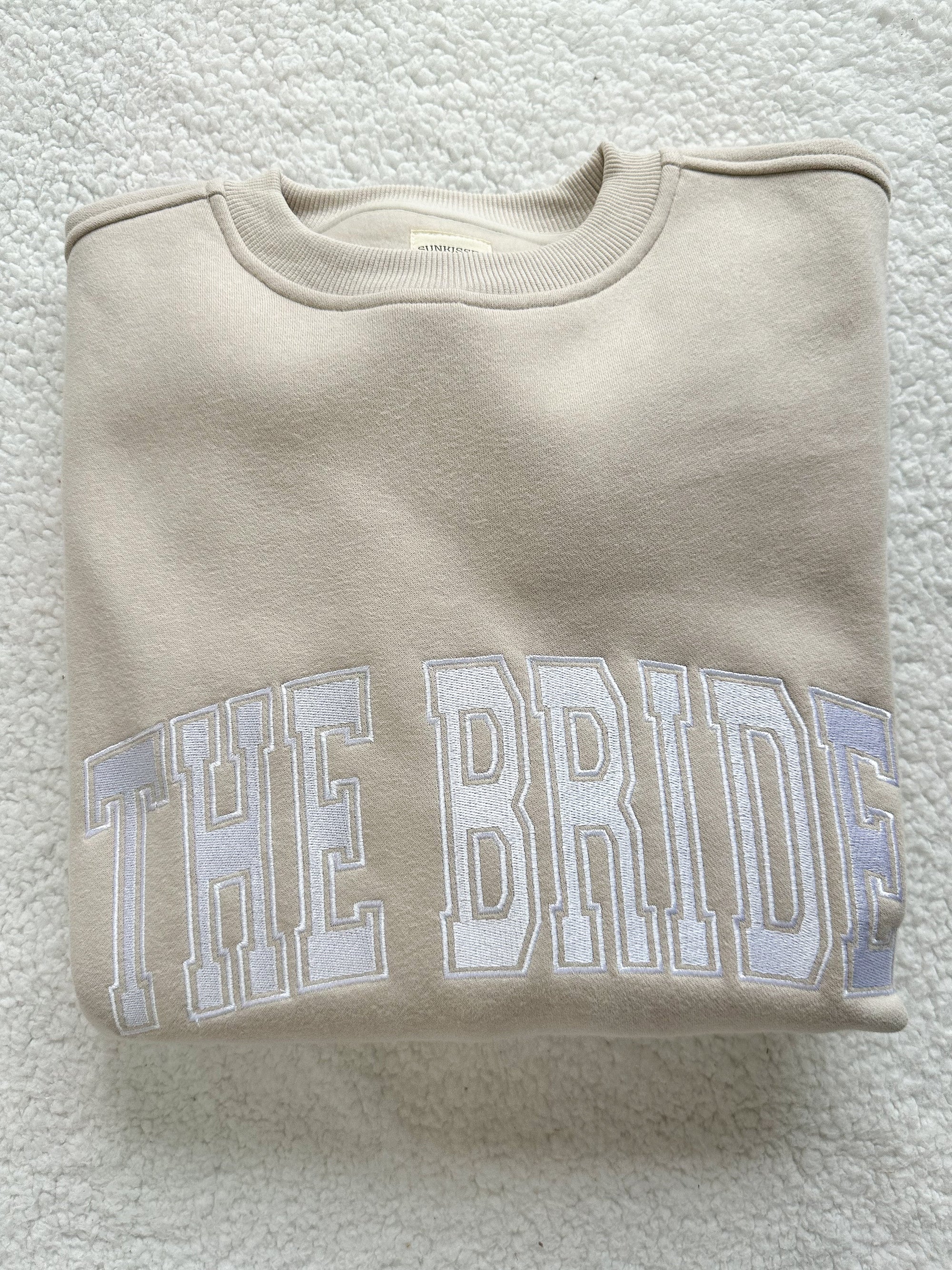 The Bride Sweatshirt