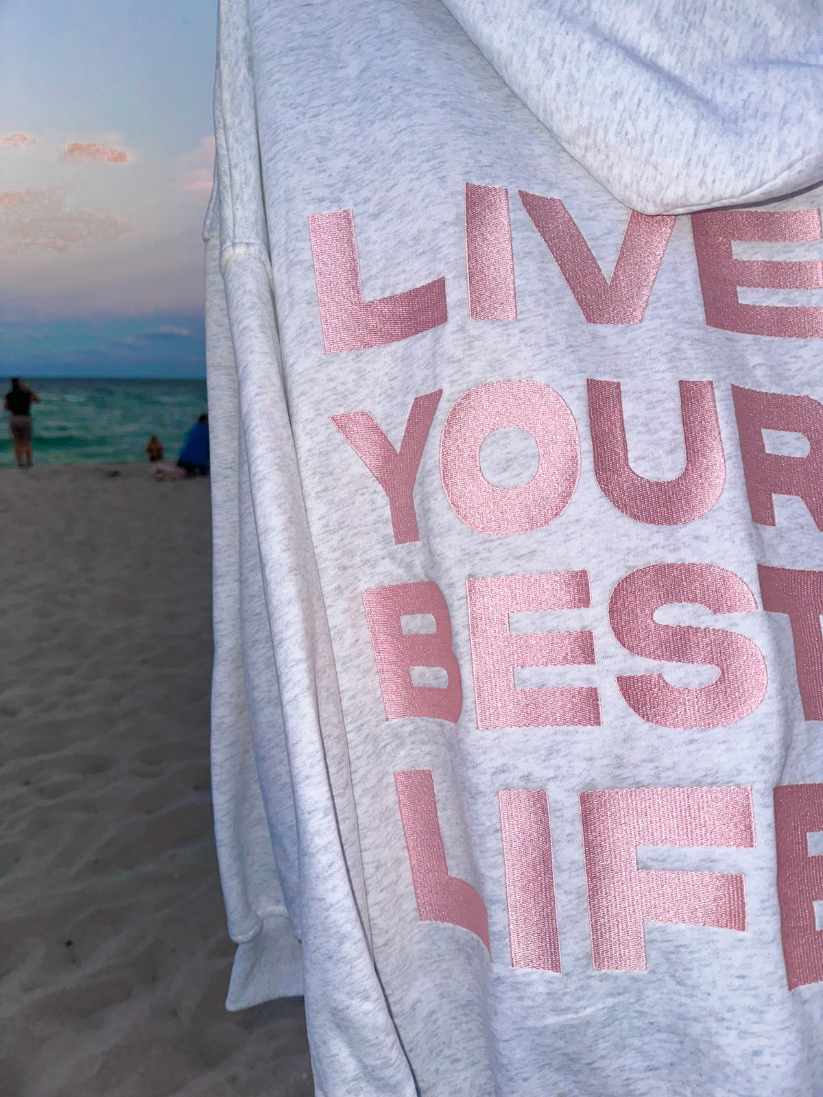 Pearl Grey Live Your Best Life Embroider Hoodie