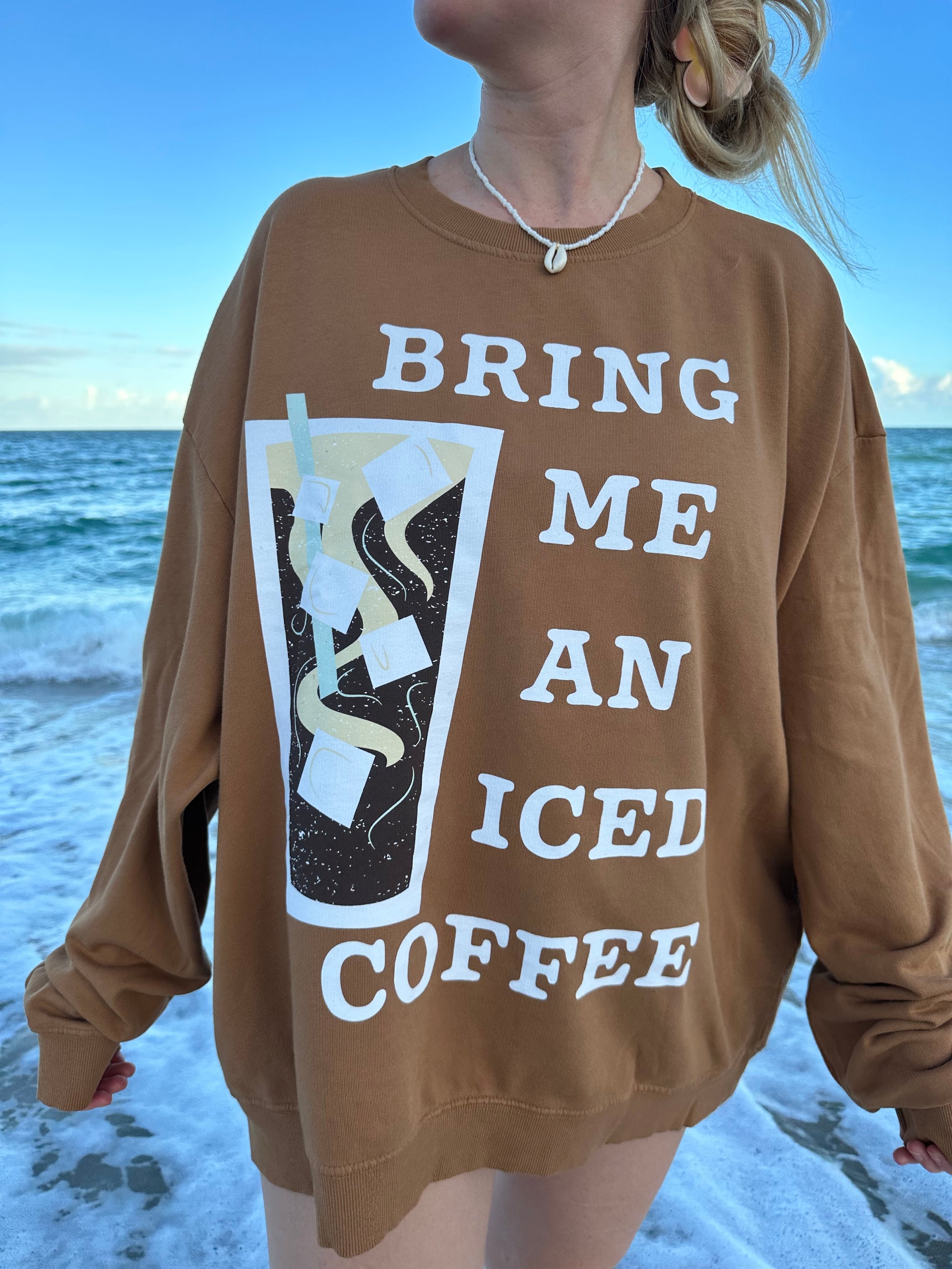 Bring Me An Iced Coffee Hazelnut Lightweight Sweatshirt
