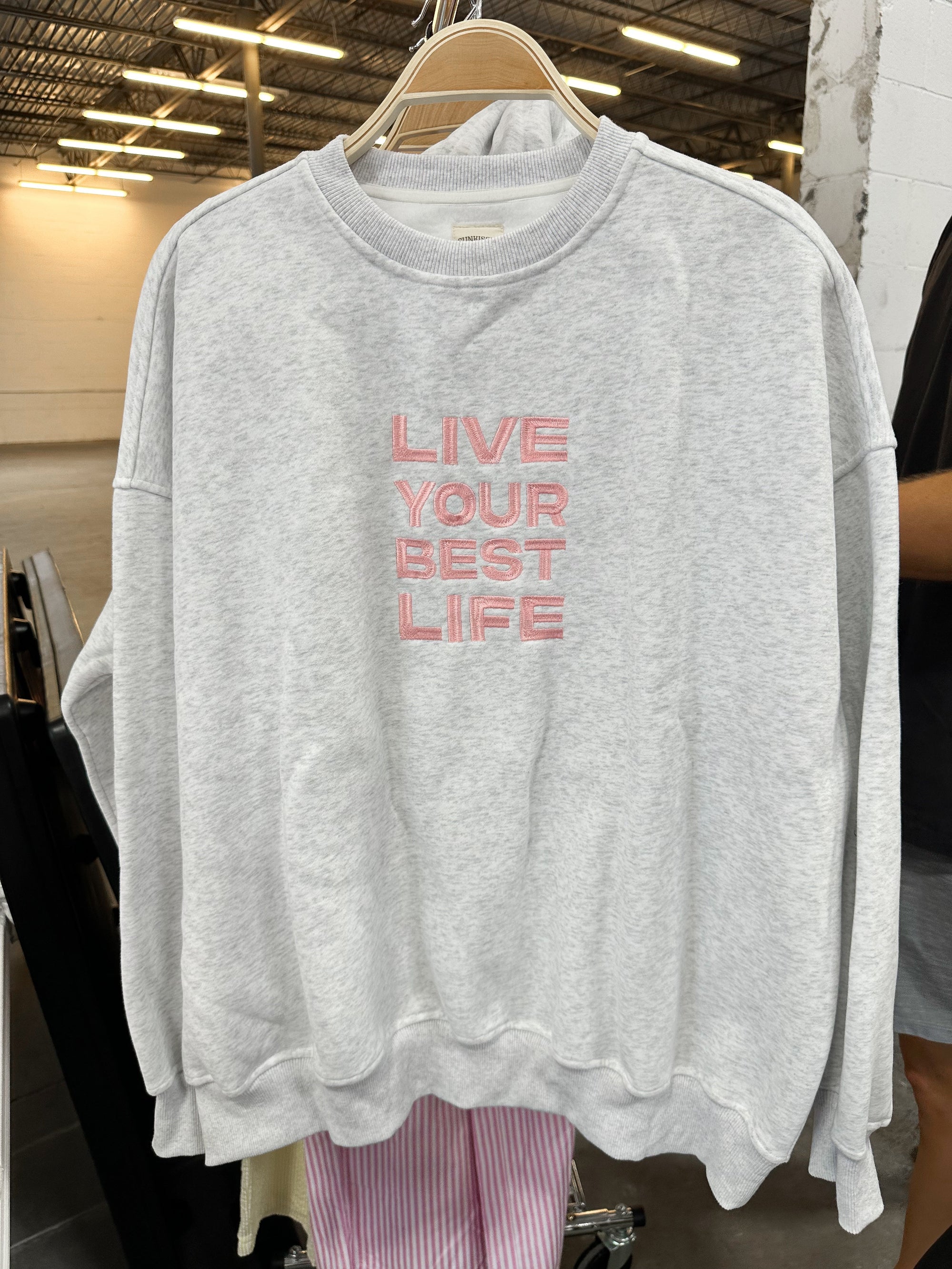 Live Your Best Life Embroider Sweatshirt