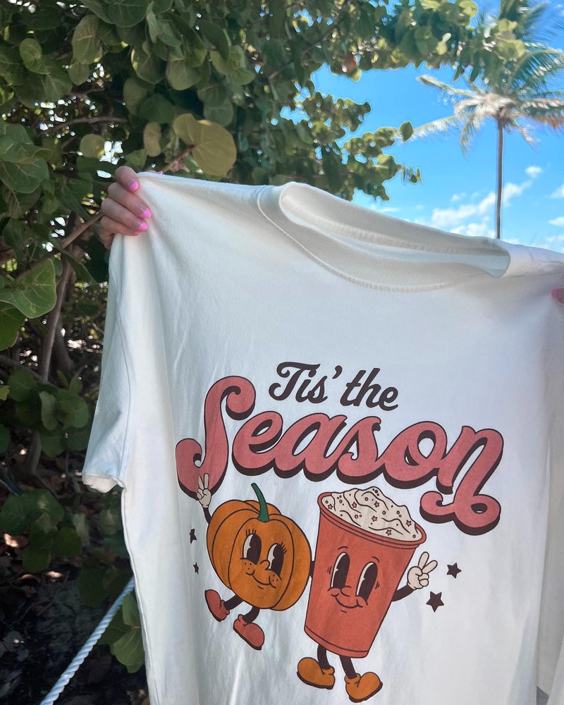 Tis' The Season Tee
