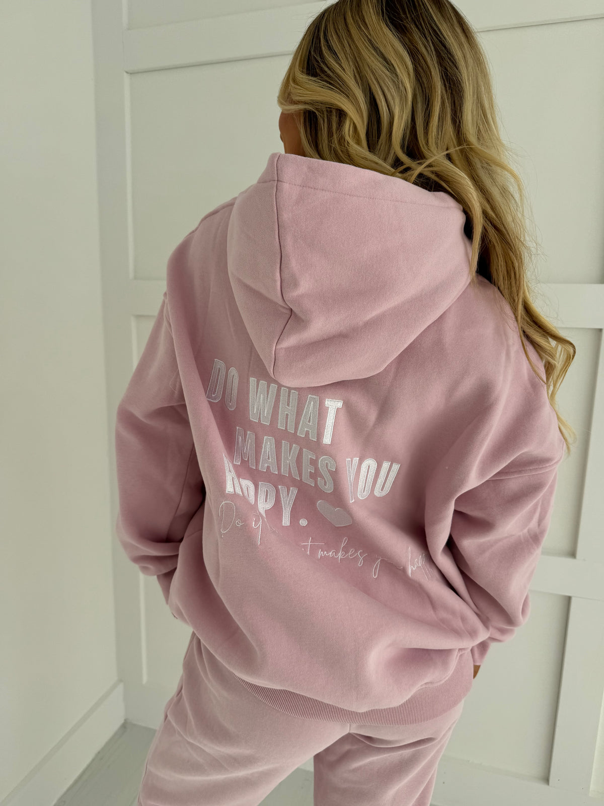 Mauve Mist Do What Makes You Happy Hoodie