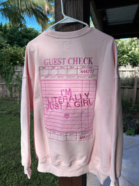 I'm Literally Just A Girl Sweatshirt