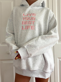 Pearl Grey Live Your Best Life Embroider Hoodie