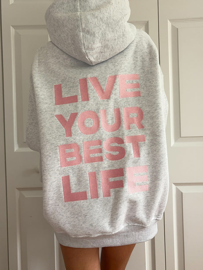 Pearl Grey Live Your Best Life Embroider Hoodie