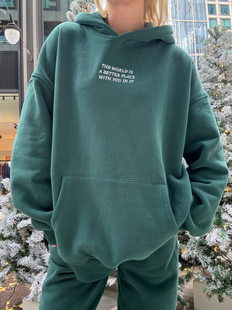 The World Is A Better Place With You In It Embroider Hoodie