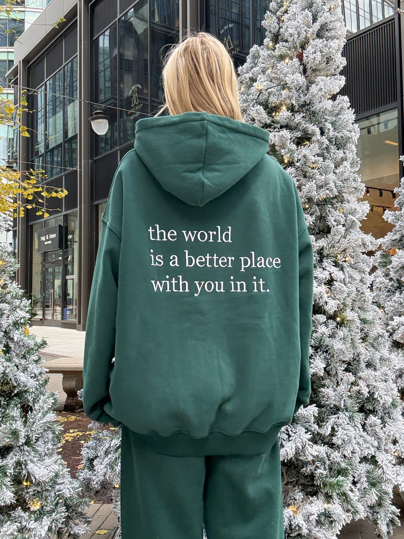 The World Is A Better Place With You In It Embroider Hoodie