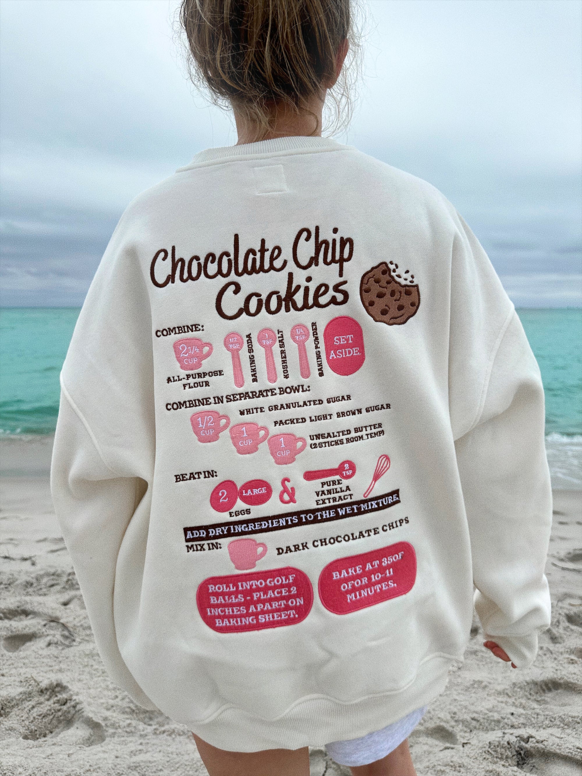 Chocolate Chip Cookie Recipe Embroider Sweatshirt